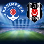 İşte Kasımpaşa-Beşiktaş maçının ilk 11’leri